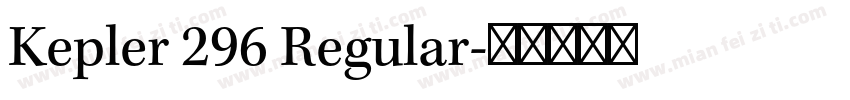 Kepler 296 Regular字体转换